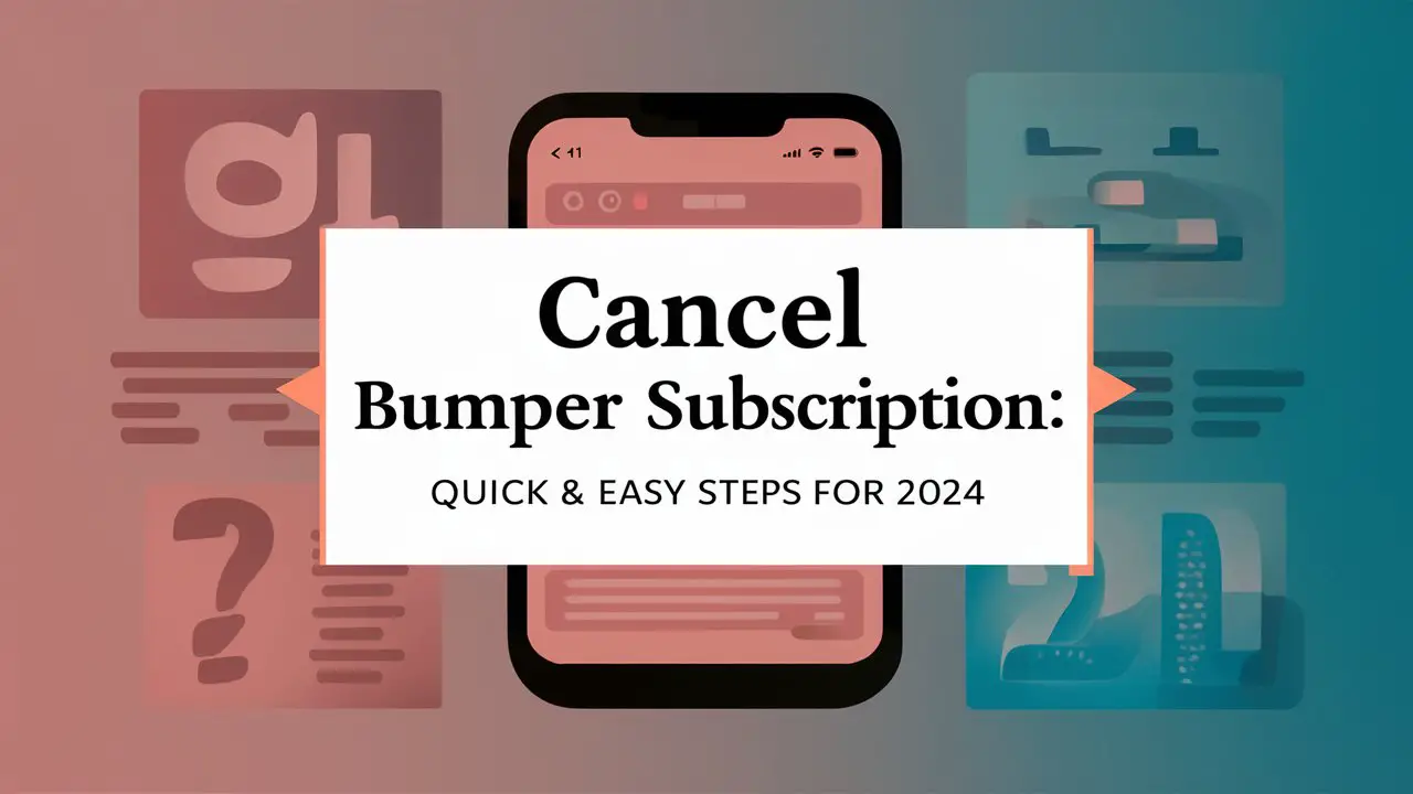 cancel bumper subscription