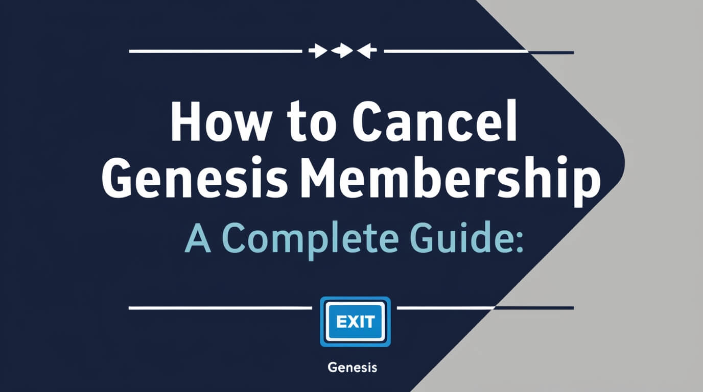 How to Cancel Genesis Membership