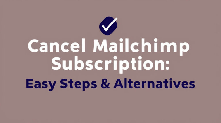 Cancel Mailchimp Subscription