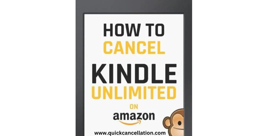 How to Cancel Kindle Unlimited on Amazon Account