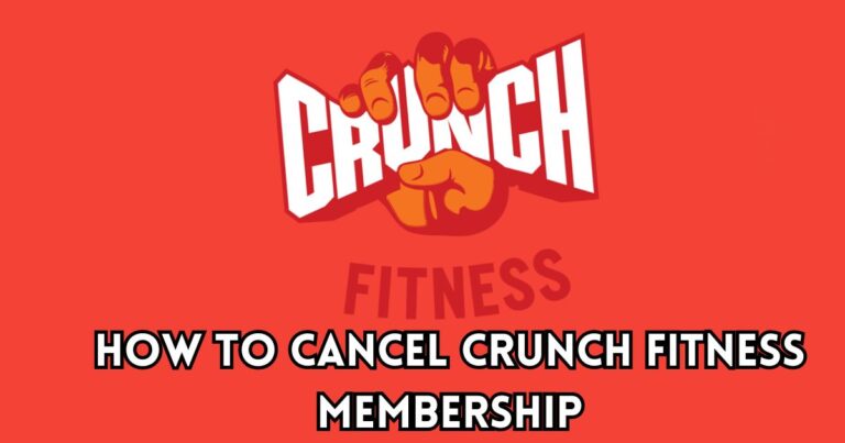 how to cancel crunch fitness membership