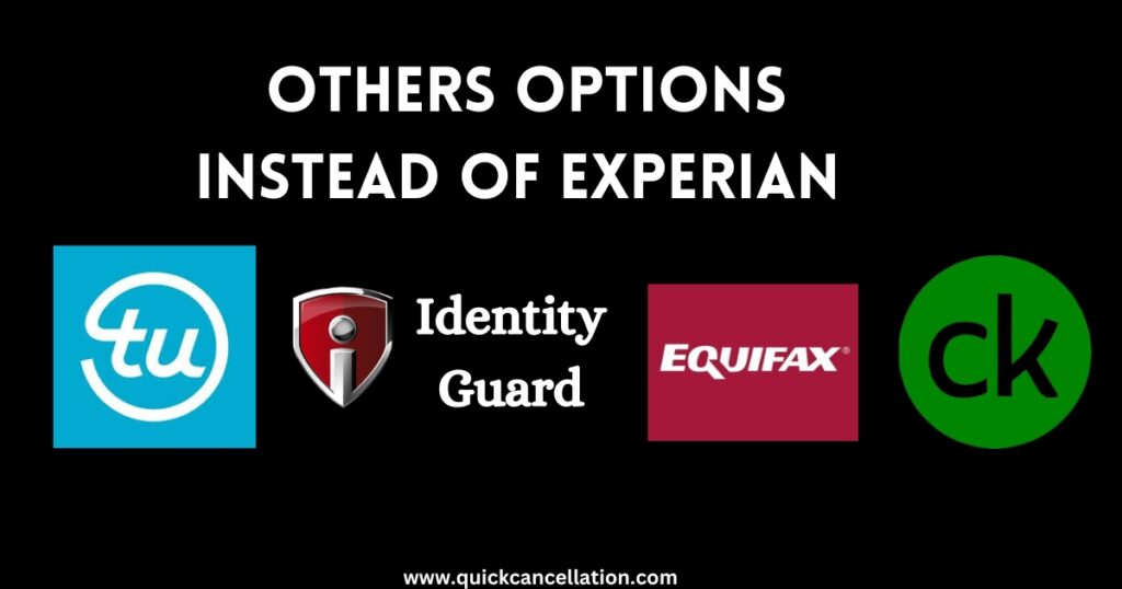 others options instead of Experian Membership