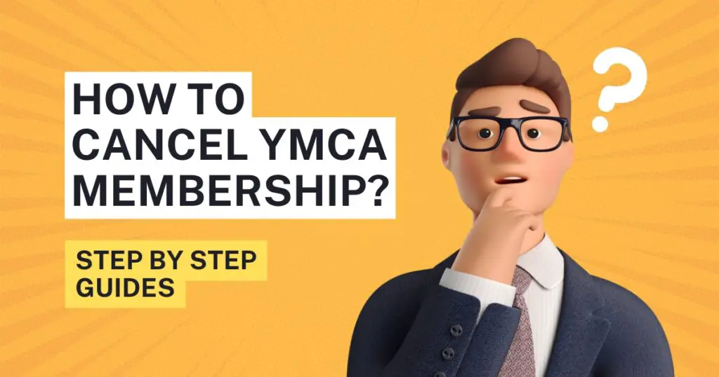 How to Cancel YMCA Membership simple guide